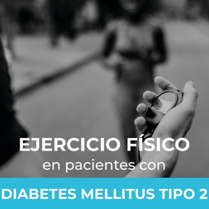 Ejercicio físico en pacientes con DM2