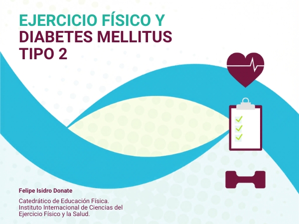 Ejercicio físico y Diabetes Millitus Tipo 2